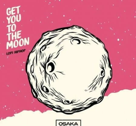 Osaka Sound Get You To The Moon WAV